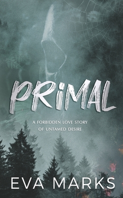 Primal: A Dark Retelling of Hansel and Gretel - Eva Marks