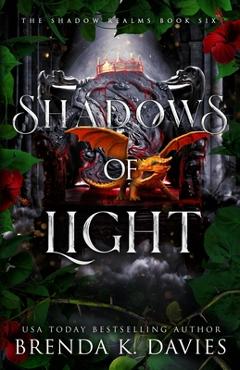 Coperta cărții 'Shadows of Light (The Shadow Realms, Book 6) - Hot Tree Editing'