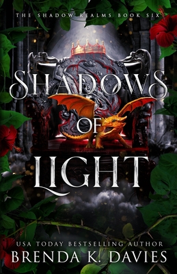 Shadows of Light (The Shadow Realms, Book 6) - Hot Tree Editing