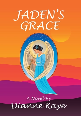 Jaden's Grace - Dianne Kaye