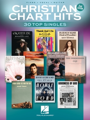 Christian Chart Hits - 2nd Edition: 30 Top Singles Arranged for Piano/Vocal/Guitar - 