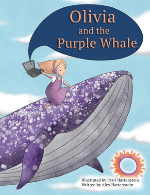 Olivia and the Purple Whale - Perri Hartenstein