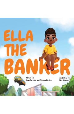Coperta cărții 'Ella The Banker - Liam Sprinkle'