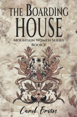 The Boardinghouse - Carol Ervin
