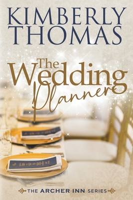 The Wedding Planner - Kimberly Thomas