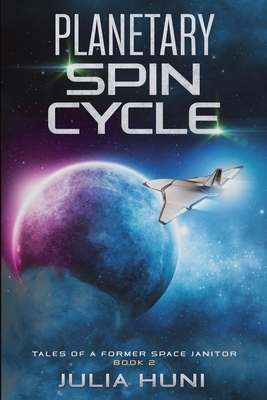 Planetary Spin Cycle - Julia Huni