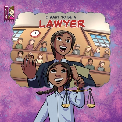 Coperta cărții 'I Want To Be A Lawyer - Caballero Peza Mauricio'