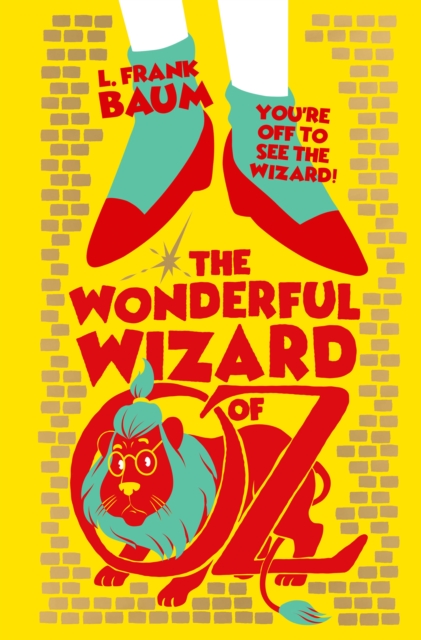 The Wonderful Wizard of Oz - L. Frank Baum