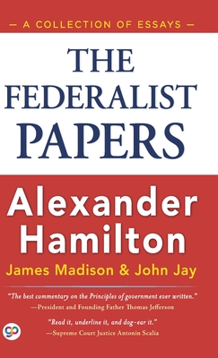 Coperta cărții 'The Federalist Papers (Hardcover Library Edition) - Alexander Hamilton'