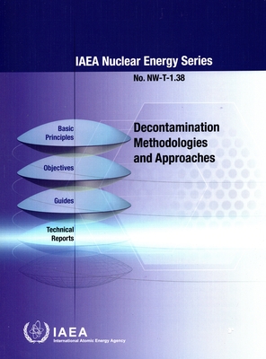 Decontamination Methodologies and Approaches - International Atomic Energy Agency