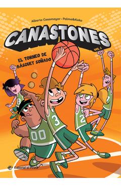 Coperta cărții 'El Torneo de Básquet Soñado: Volume 1 - Pepe Palma'