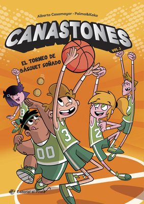 Coperta cărții 'El Torneo de Básquet Soñado: Volume 1 - Pepe Palma'
