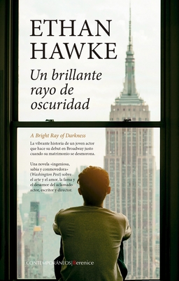 Un Brillante Rayo de Oscuridad - Ethan Hawke