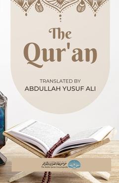 Poza produsului The Qur'an - English Translation: Translated by Abdullah Yusuf Ali - Abdullah Yusuf Ali
