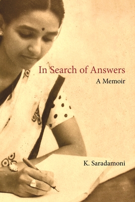 In Search of Answers: A Memoir - K. Saradamoni