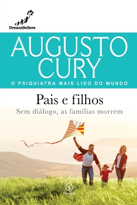 Pais e filhos - Augusto Cury