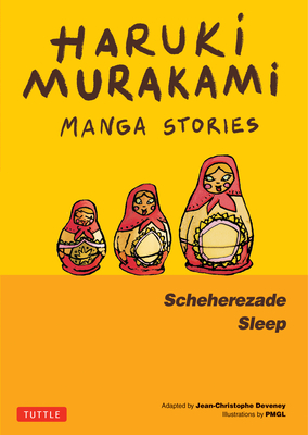 Haruki Murakami Manga Stories 3: Scheherezade; Sleep - Haruki Murakami