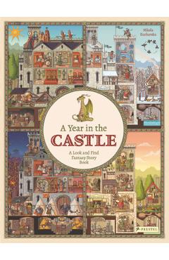 Poza produsului A Year in the Castle: A Look and Find Fantasy Story Book - Nikola Kucharska