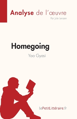 Homegoing: de Yaa Gyasi - Jule Lenzen