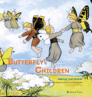 Butterfly Children - Sibylle Von Olfers