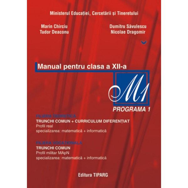 Coperta cărții 'Matematica Cls 12 M1 - Marin Chirciu, Dumitru Savulescu'