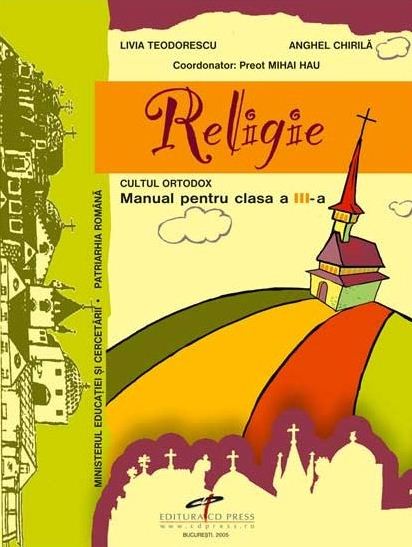 Religie Cls 3 - Livia Teodorescu, Anghel Chirila