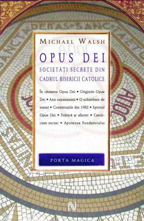 Coperta cărții 'Opus dei - Michael Walsh'