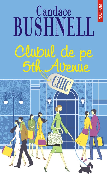 Coperta cărții 'Clubul de pe 5th avenue - Candace Bushnell'