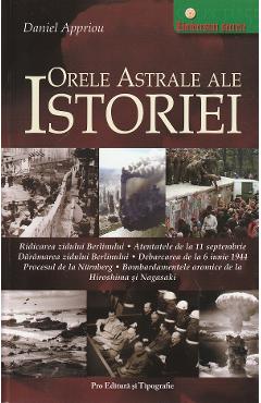 Poza produsului Orele astrale ale istoriei - Daniel Appriou