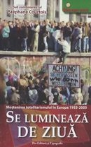 Coperta cărții 'Se lumineaza de ziua - Stephane Courtois'