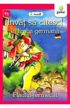 Poza produsului Invat sa citesc! in limba germana - Flautul fermecat