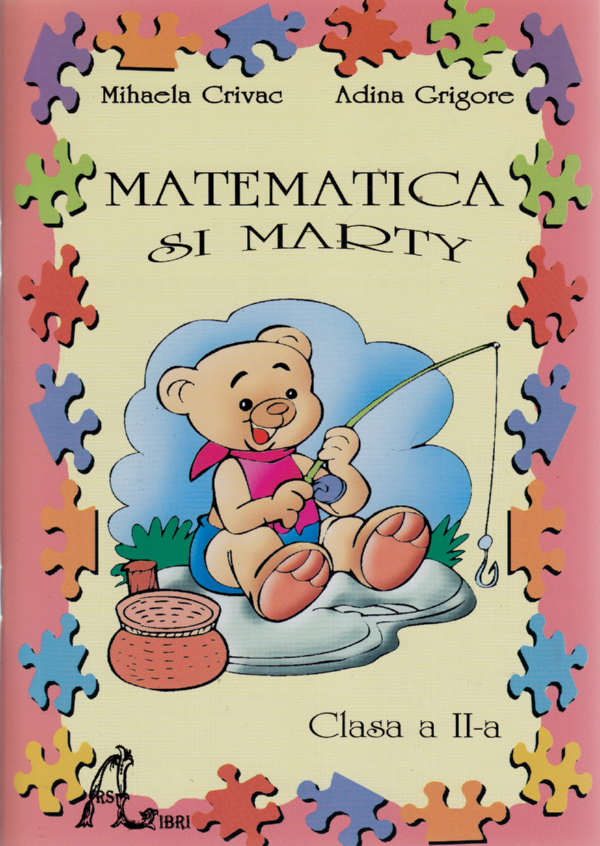 Matematica Si Marty Cls 2 - Mihaela Crivac, Adina Grigore