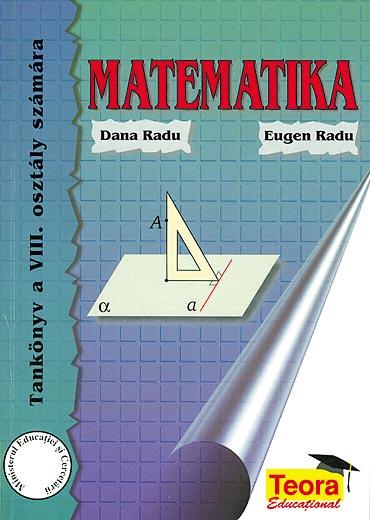 Matematica - Clasa 8 - Manual. Lb. maghiara - Dana Radu, Eugen Radu