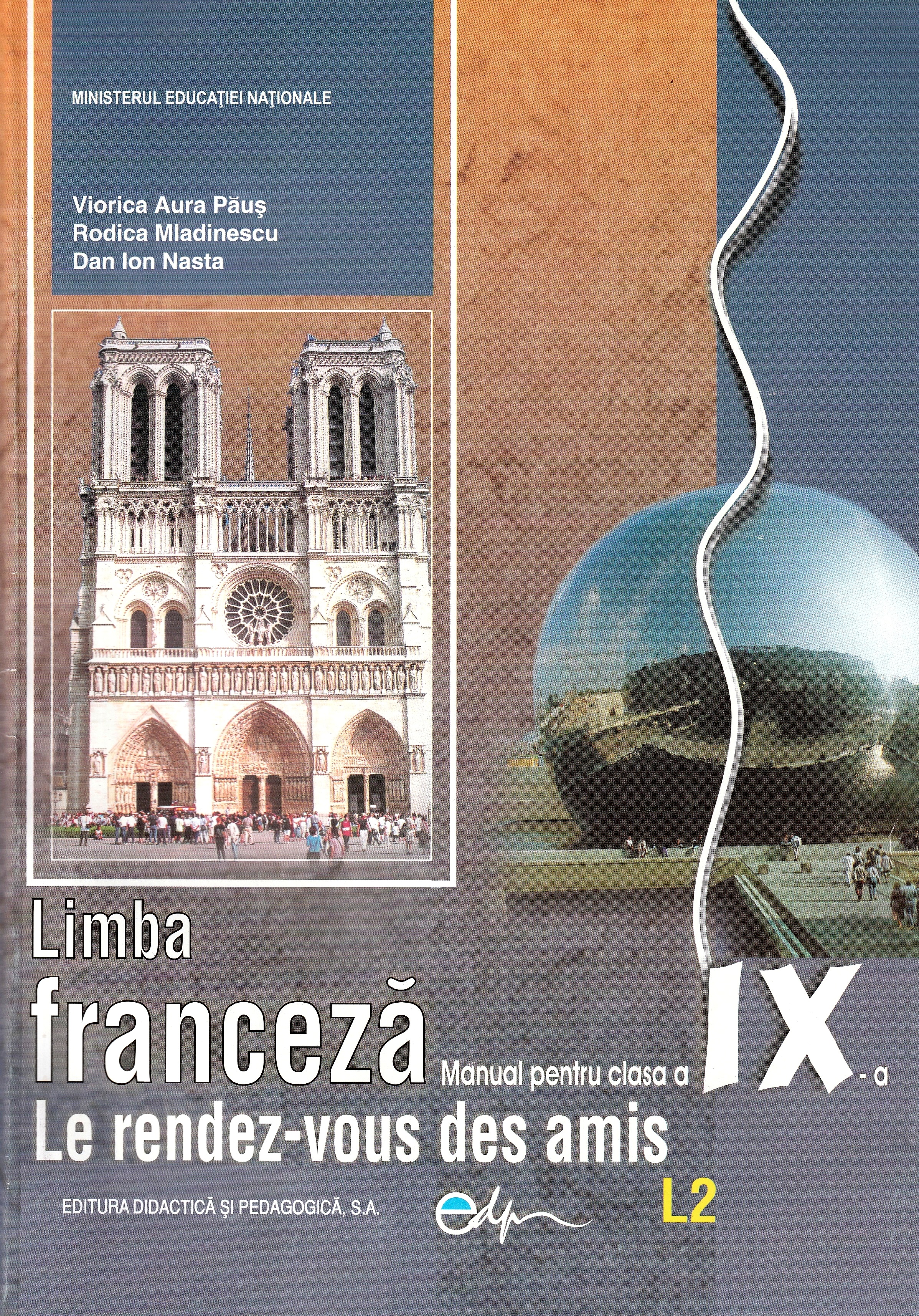 Limba franceza - Clasa 9 - Manual. Limba moderna 2 - Viorica Aura Paus, Rodica Mladinescu