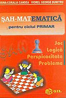 Coperta cărții 'Sah-Matematica Pentru Ciclul Primar - Irina-Coralia Candea, Viorel George Dumitru'