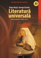 Literatura Universala Cls 11 - Doina Rusti, George Enache