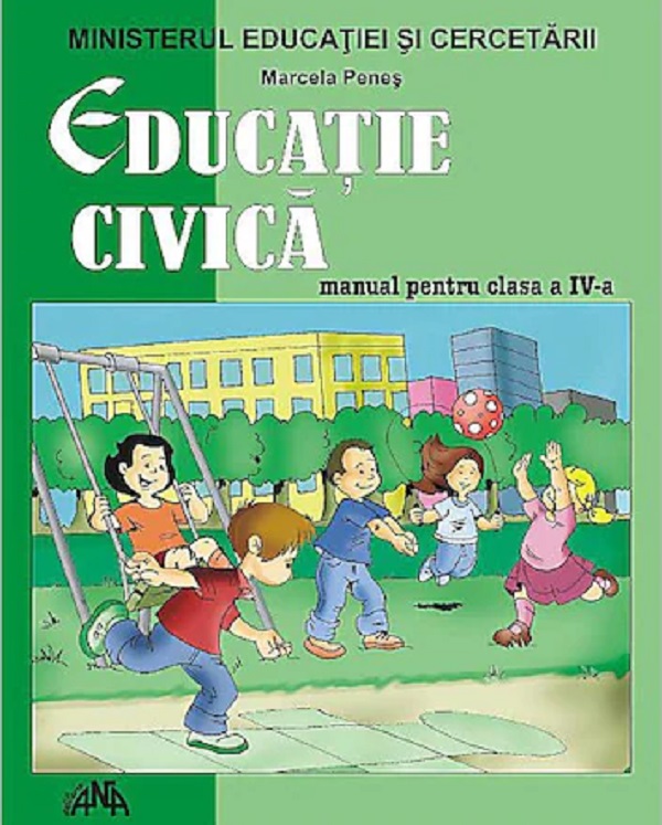 Educatie civica - Clasa 4 - Manual - Marcela Penes