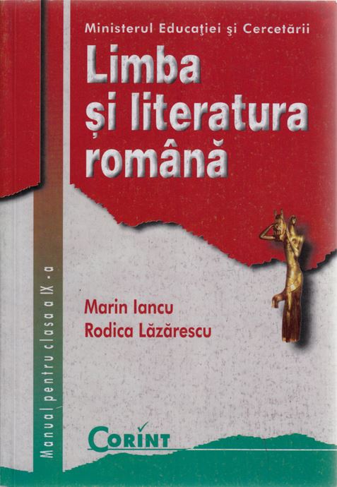 Limba romana - Clasa 9 - Manual - Marin Iancu, Rodica Lazarescu