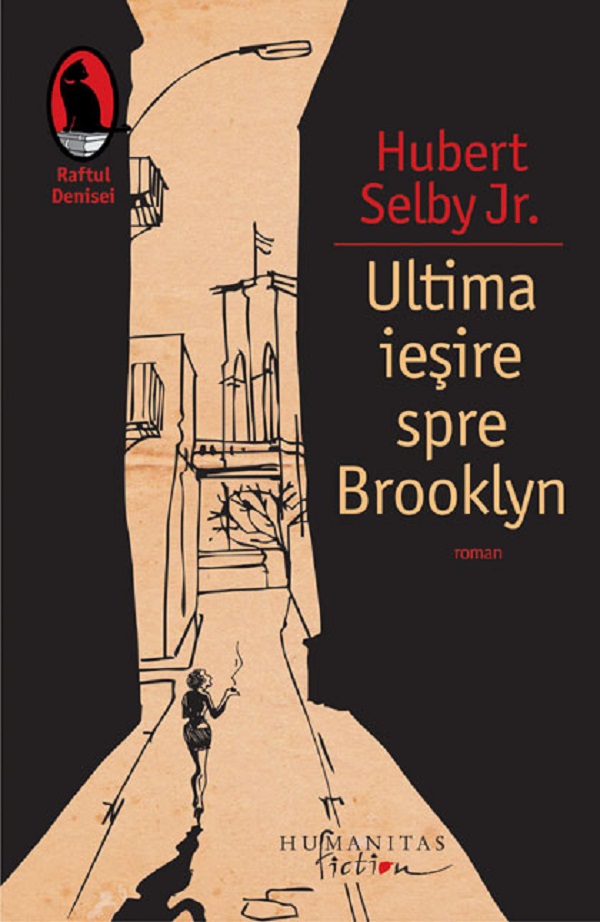 Ultima iesire spre Brooklyn - Hubert Selby