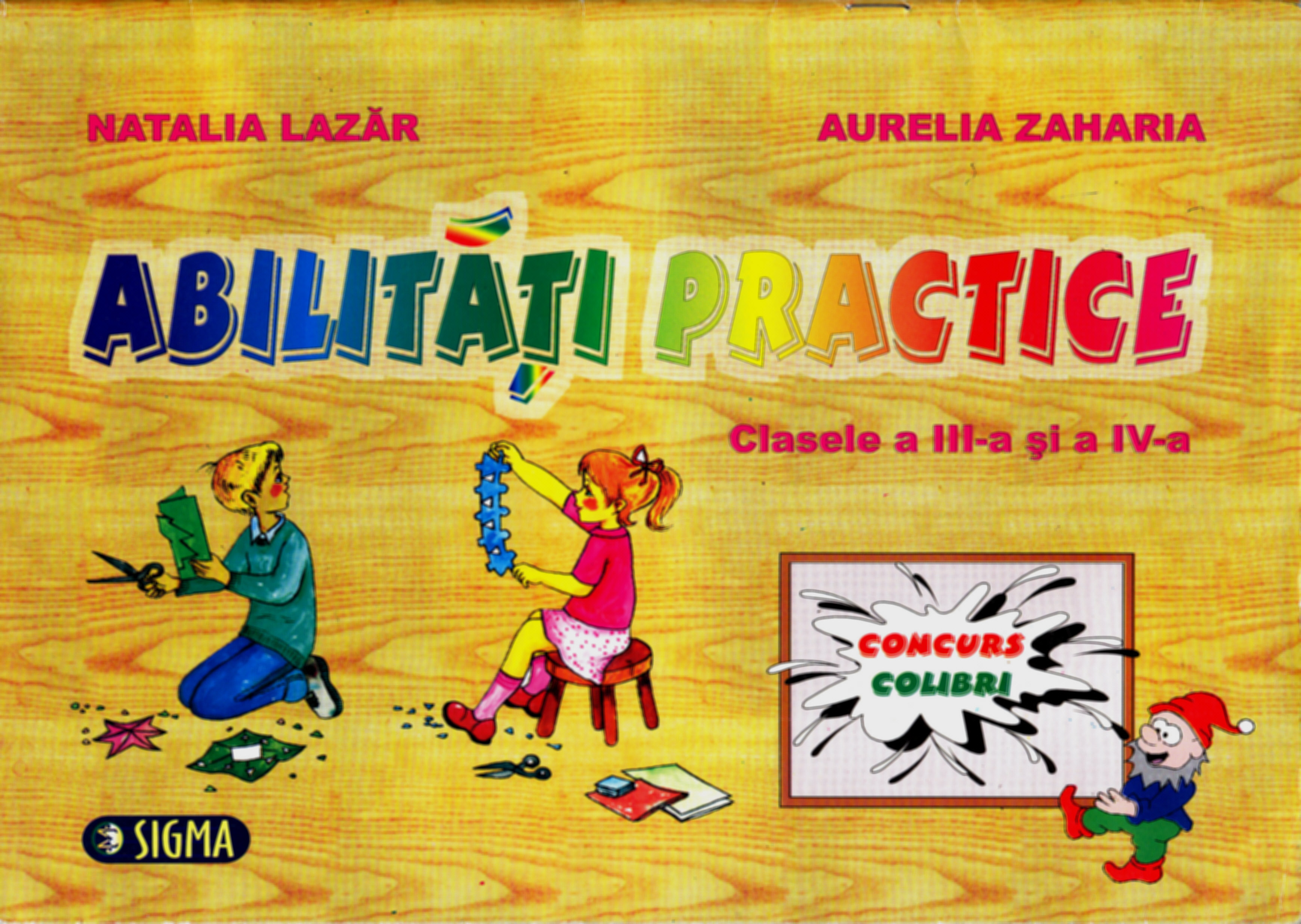 Abilitati practice cls 3 4 - Natalia Lazar, Aurelia Zaharia