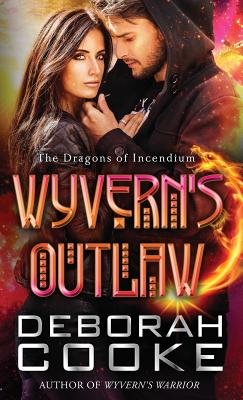 Wyvern's Outlaw - Deborah Cooke