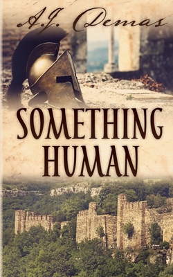 Something Human - A. J. Demas