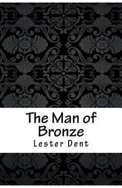 The Man of Bronze