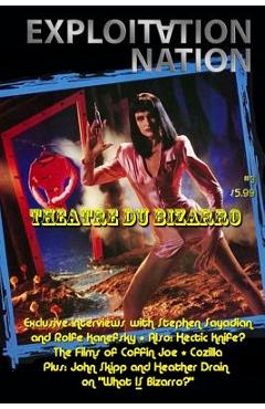 Poza produsului Exploitation Nation #3: Theatre Du Bizarro (2nd Printing) - Jason Lane