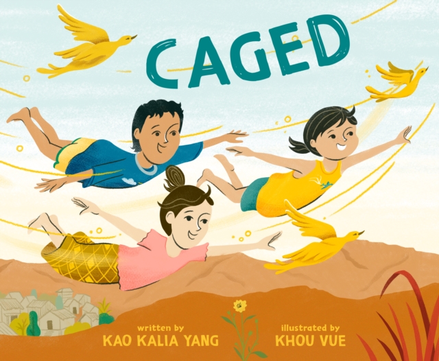 Caged - Kao Kalia Yang