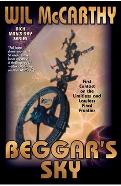 Coperta cărții 'Beggar's Sky - Wil Mccarthy'