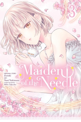 Maiden of the Needle, Vol. 3 (Manga) - Zeroki