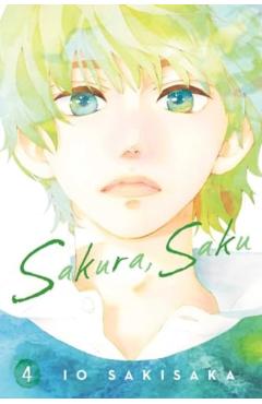 Sakura, Saku, Vol. 4 - Io Sakisaka