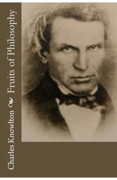 Coperta cărții 'Fruits of Philosophy - Charles Knowlton'