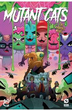 Coperta cărții 'Mutant Cats, Volume 1 - Matthew Medney'